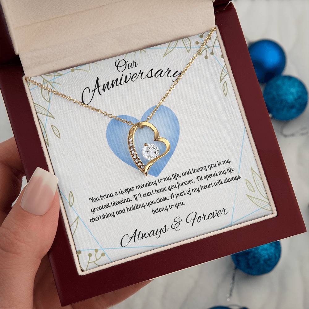Our Anniversary "You Bring A Deeper Meaning To My Life"