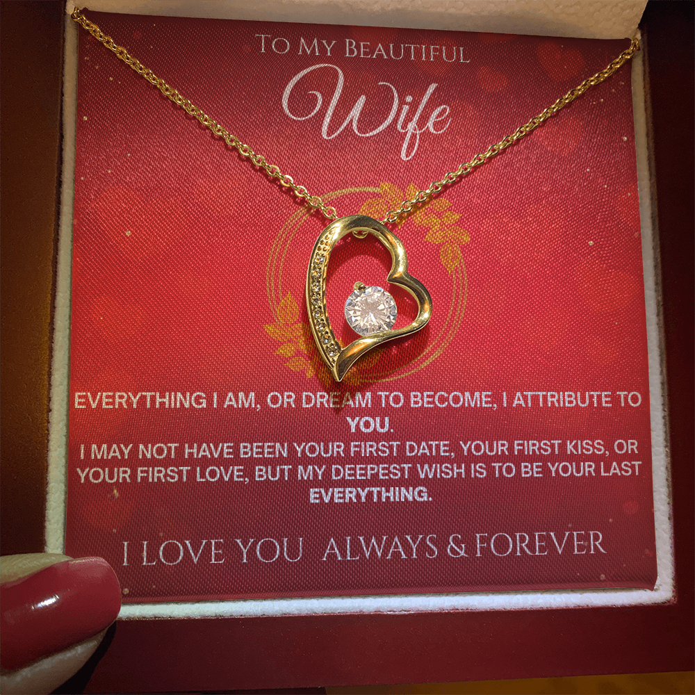 To My Beautiful Wife "Your Last Forever" Necklace