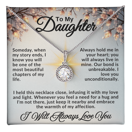 To My Daughter "Always Hold Me In Your Heart"