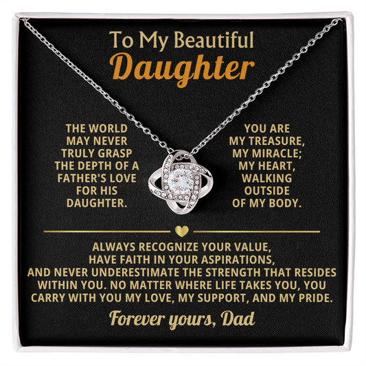 To My Beautiful Daughter "You Are My Treasure"