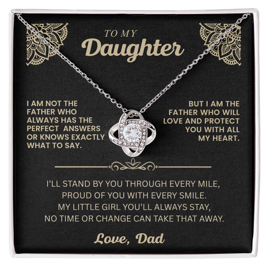 To My Daughter-I'll Stand By You-Love Knot Necklace