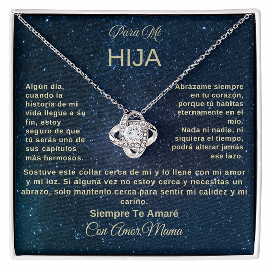 Para Mi Hija "Siempre Guárdame En Tu Corazón"
