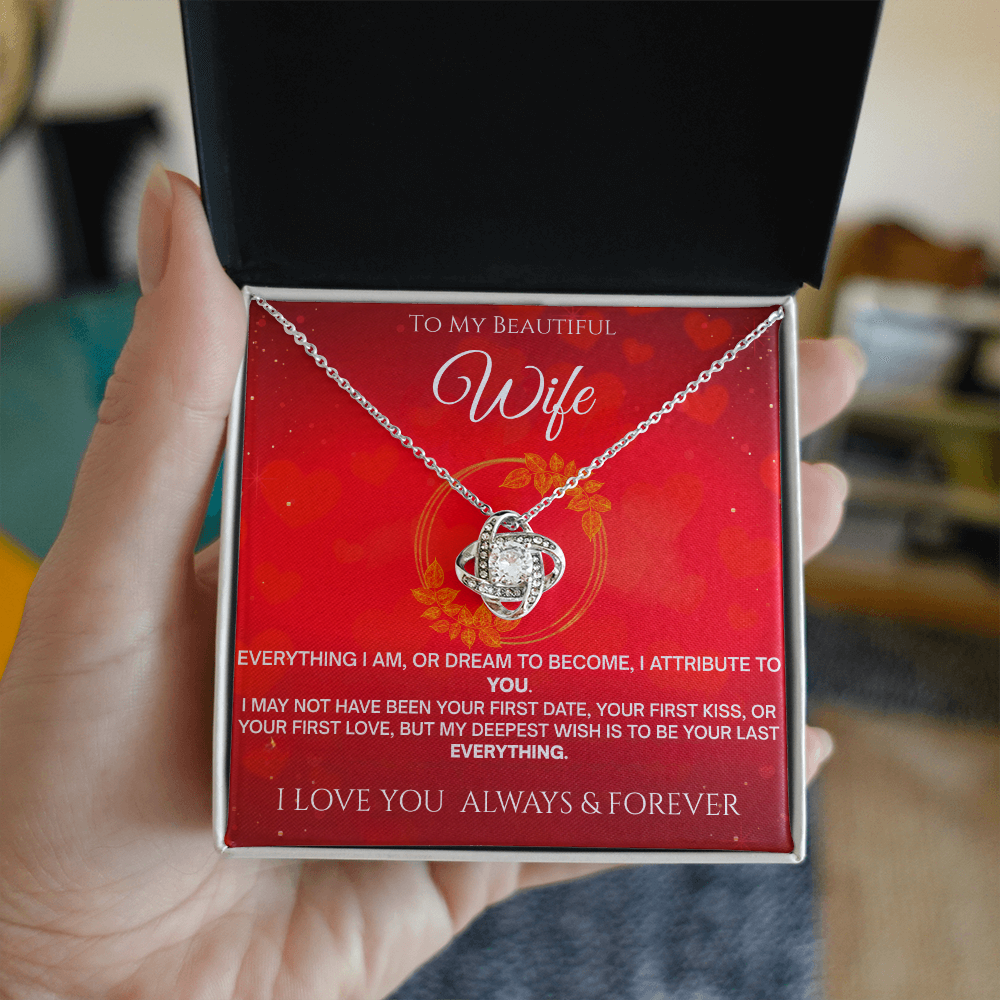 To My Beautiful Wife "Your Last Forever" Necklace