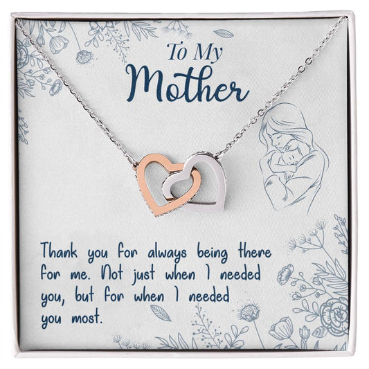 To My Mother-Thank You For Always Being There-Necklace
