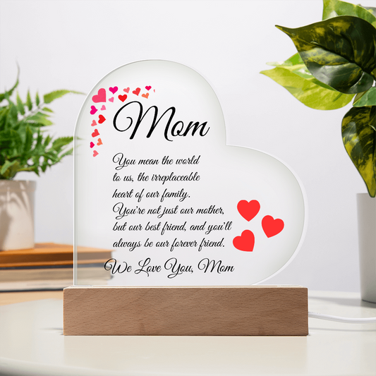 To Mom "You Mean The World To Us" Acrylic Plaque