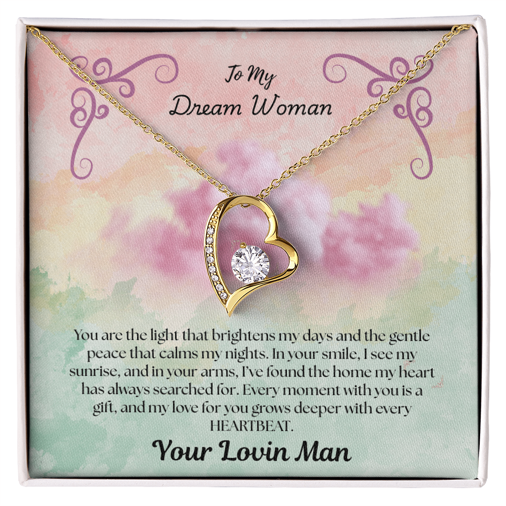 To My Dream Woman "You Are The Light That Brightens Up My Day"Necklace