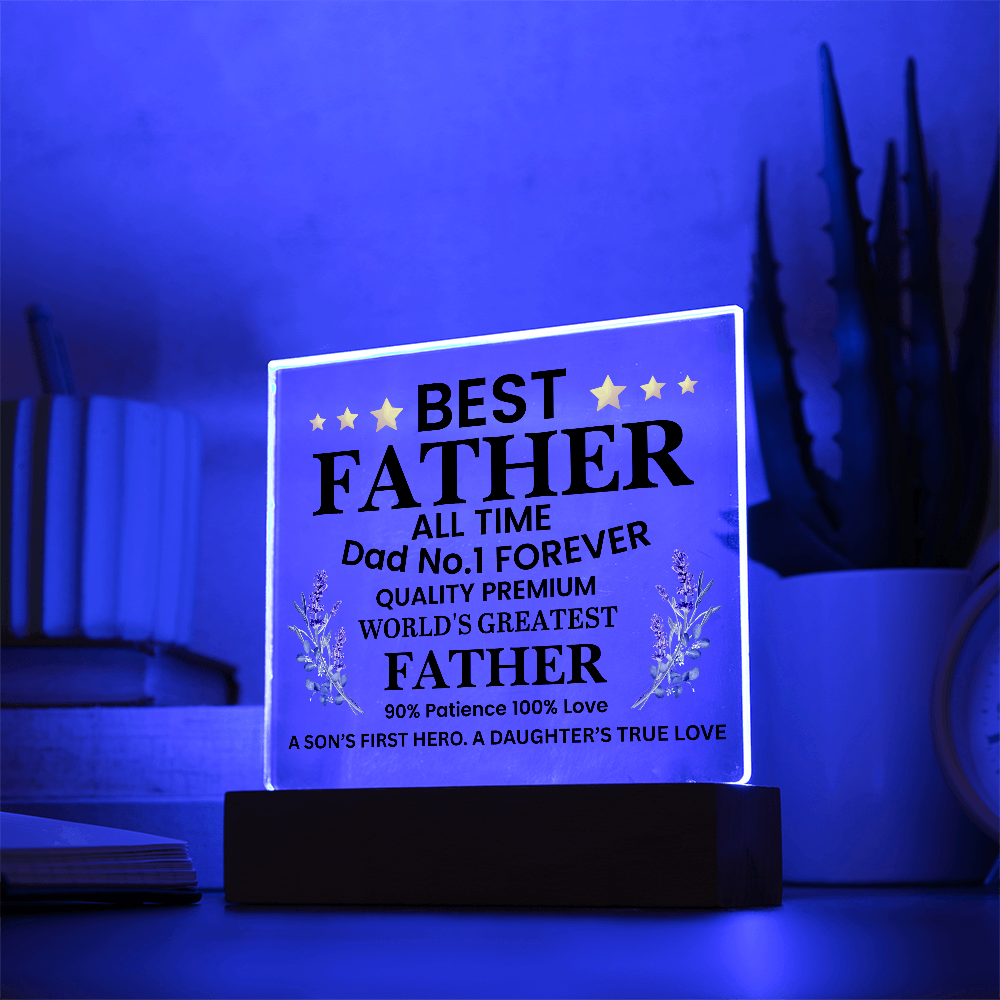 To Father "World's Greatest Father"