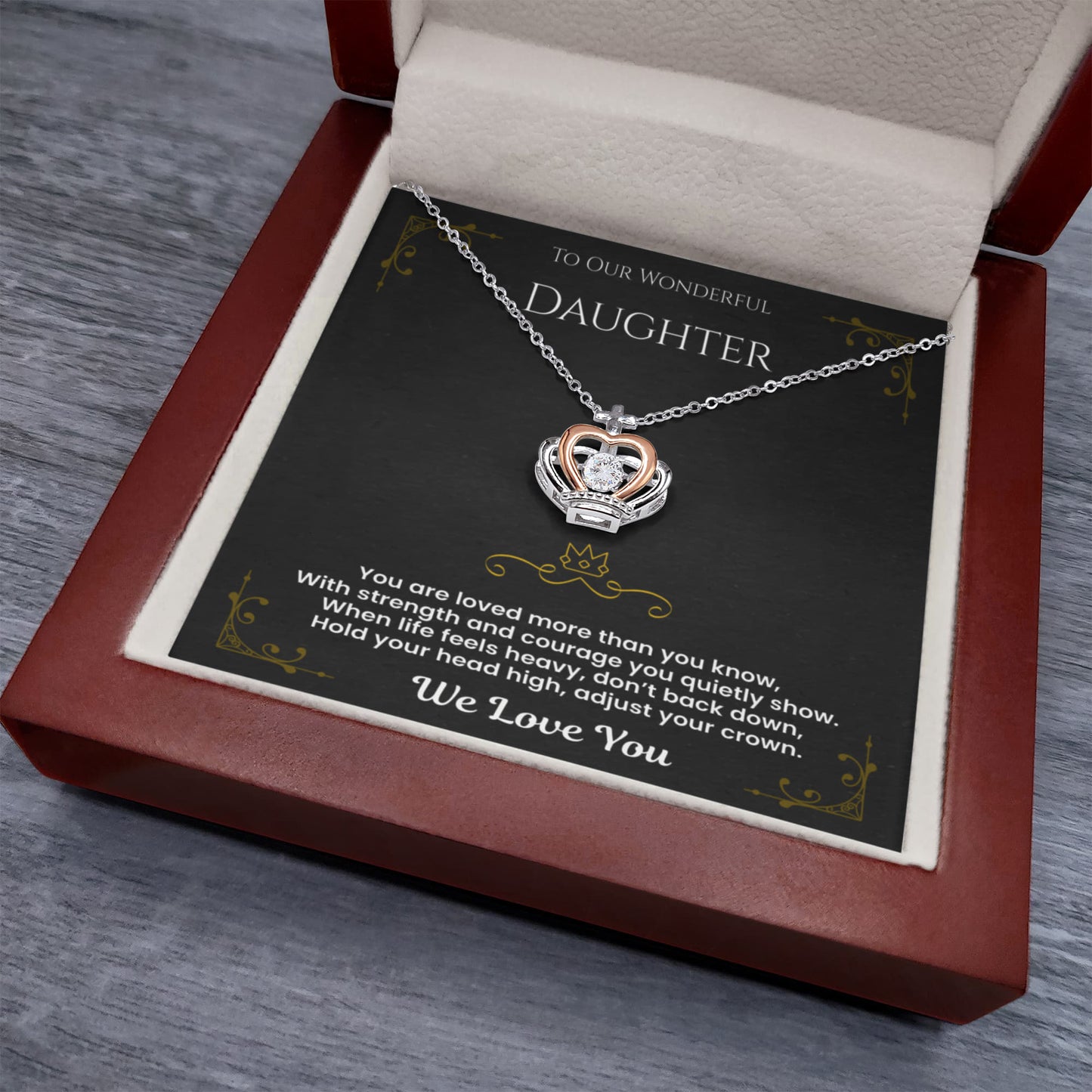 To Our Wonderful Daughter-You Are Loved More Than You Know-Crown Necklace
