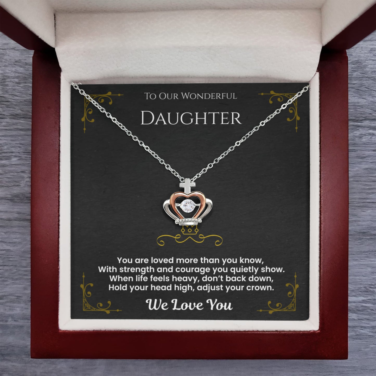 To Our Wonderful Daughter-You Are Loved More Than You Know-Crown Necklace