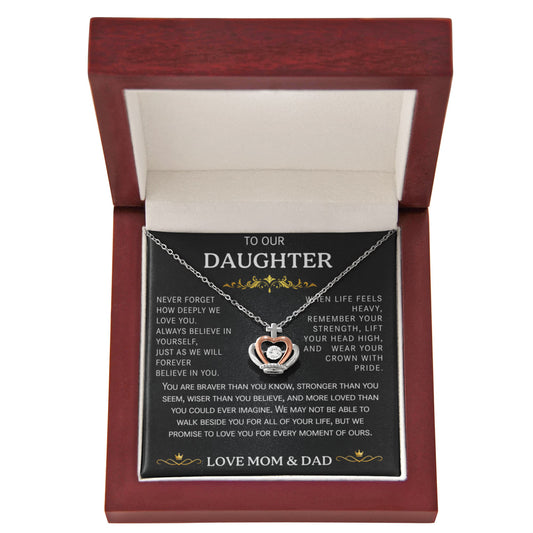 To Our Daughter "You Are Braver Than You Think"