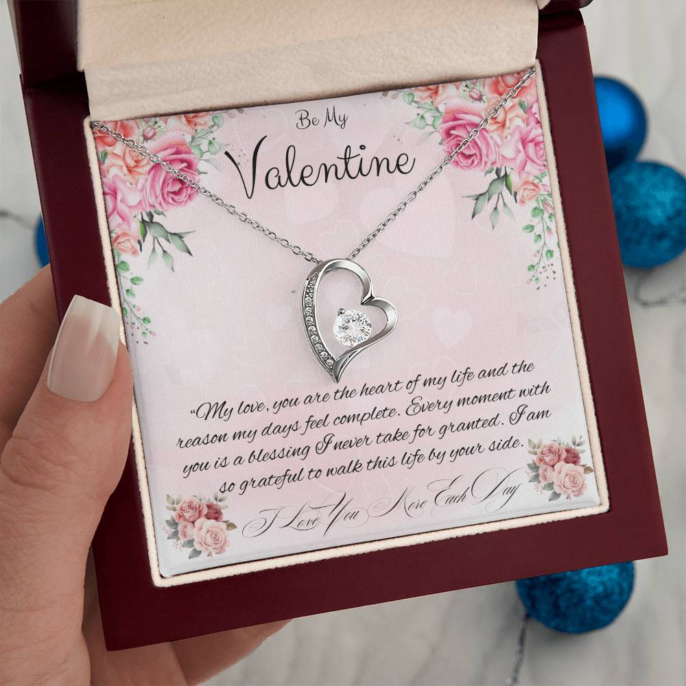 Be My Valentine "You Are The Heart Of My life"