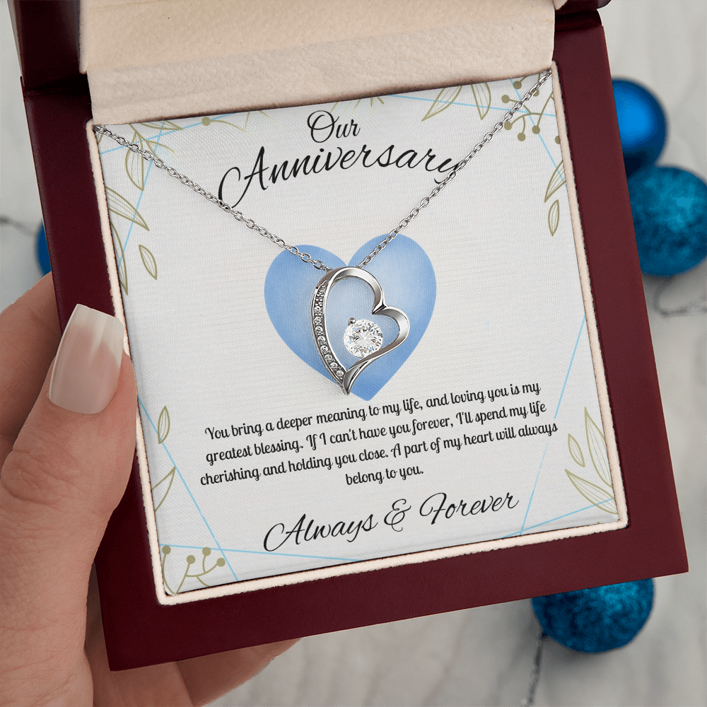 Our Anniversary  "You Bring A Deeper Meaning To My Life"