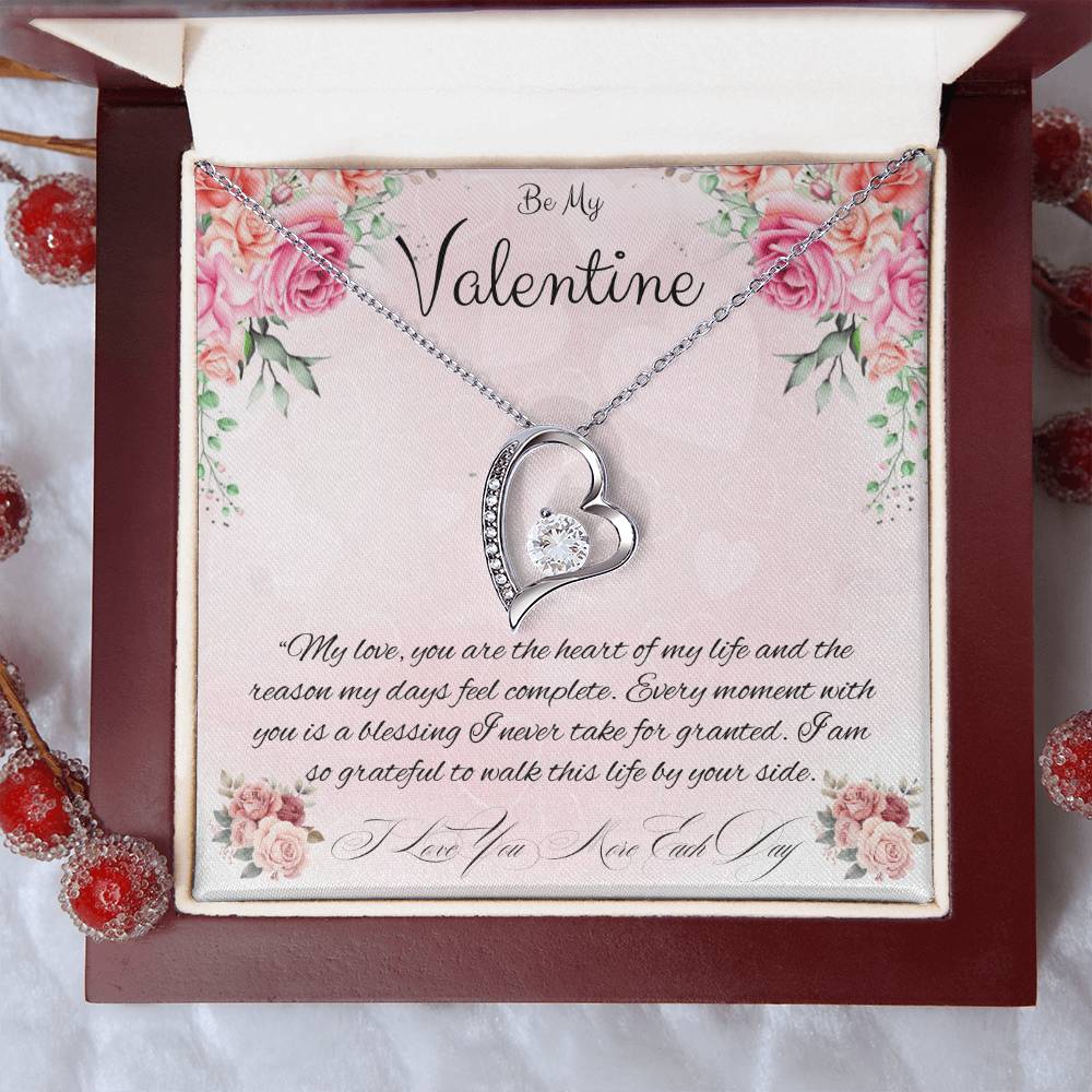 Be My Valentine "You Are The Heart Of My life"