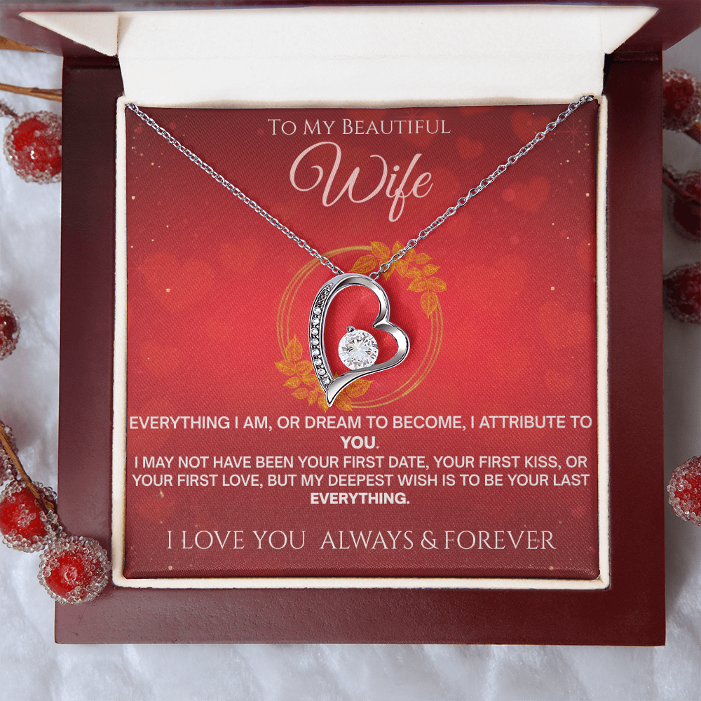 To My Beautiful Wife "Your Last Forever" Necklace