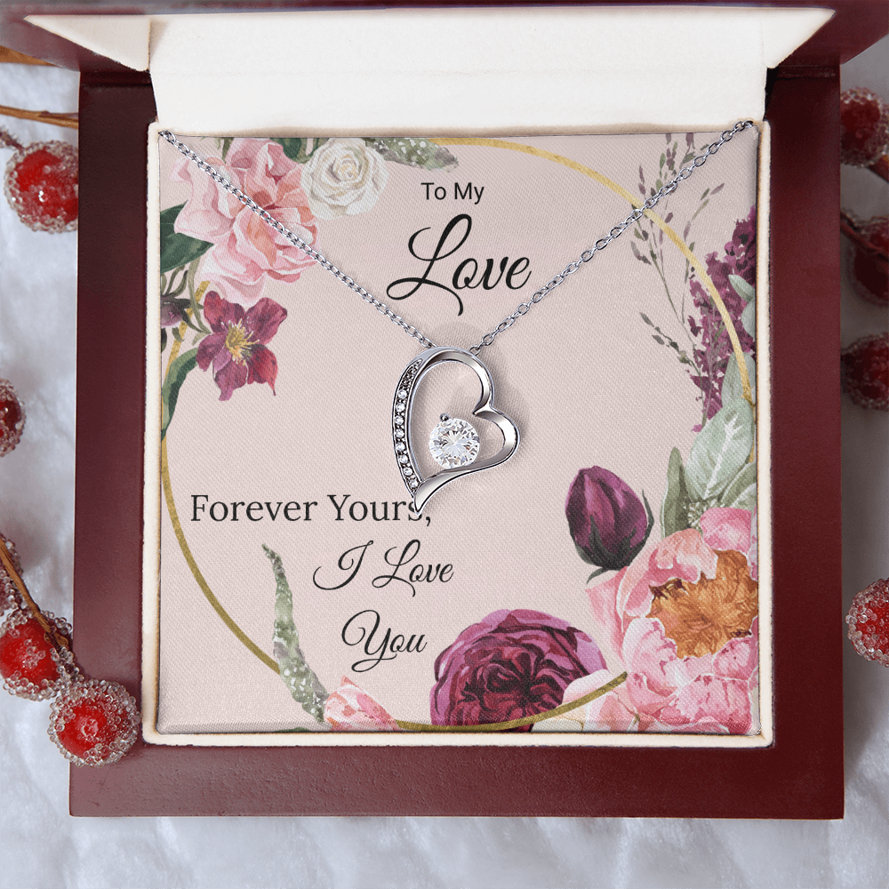 To My Love  "Forever Yours"