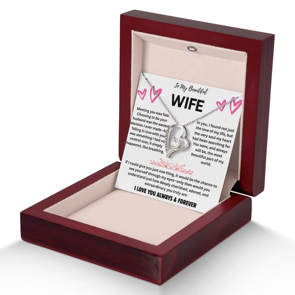 To My Beautiful Wife  "Meeting You Was Fate"