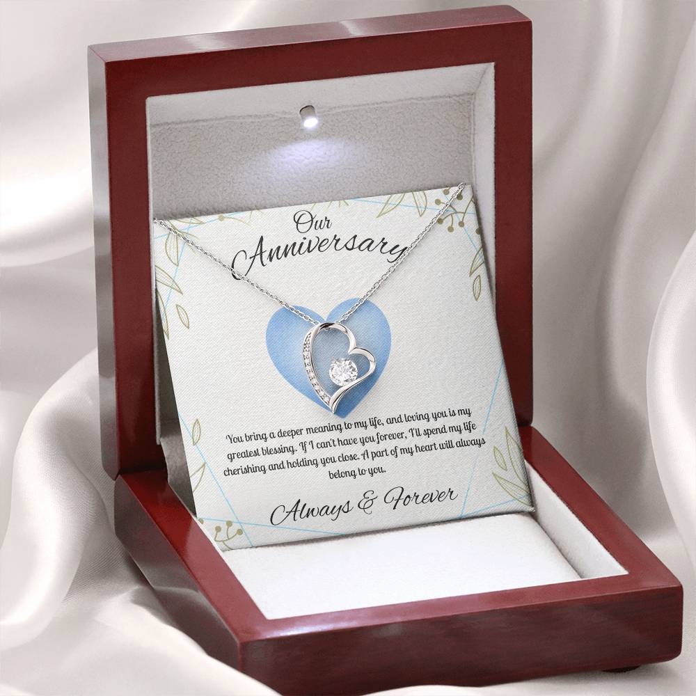 Our Anniversary  "You Bring A Deeper Meaning To My Life"