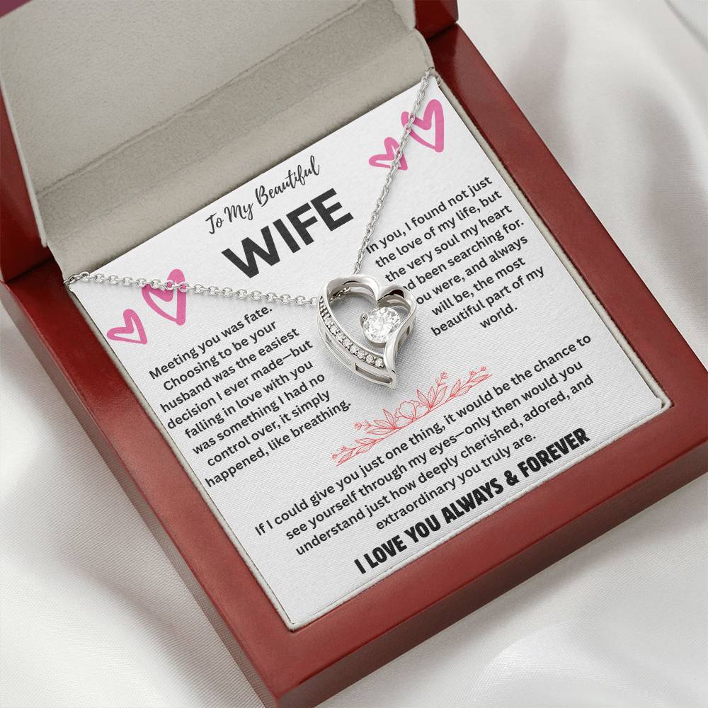 To My Beautiful Wife  "Meeting You Was Fate"