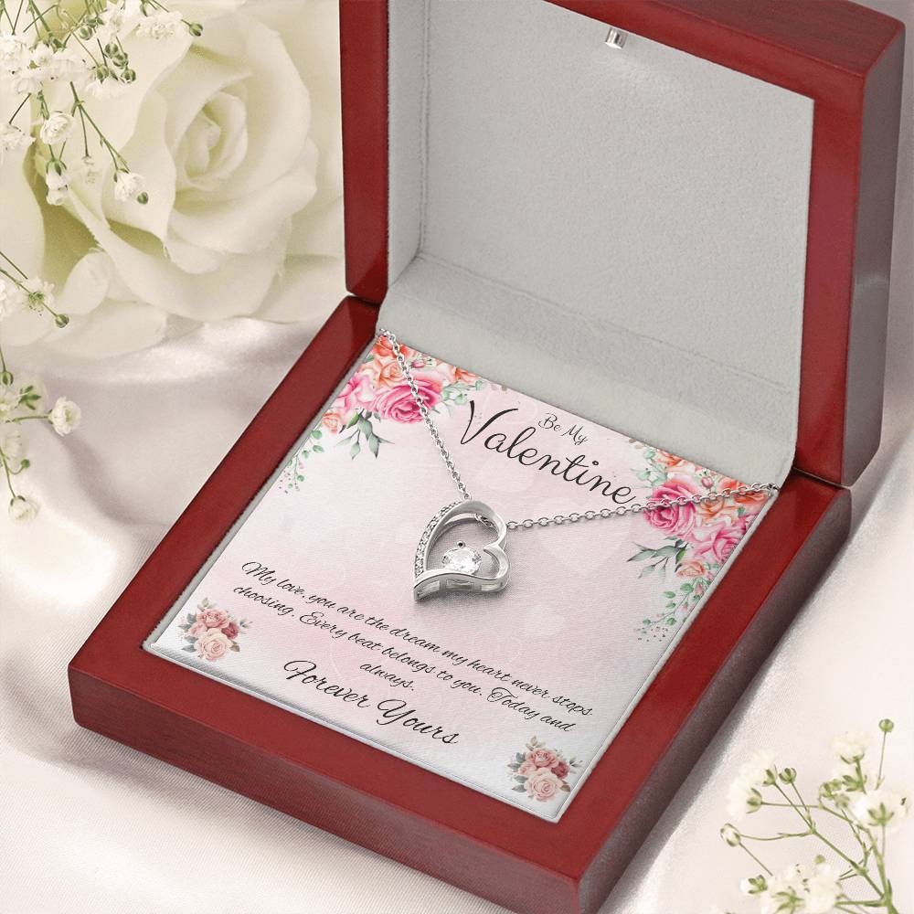 Be My Valentine  "You Are The Dream"