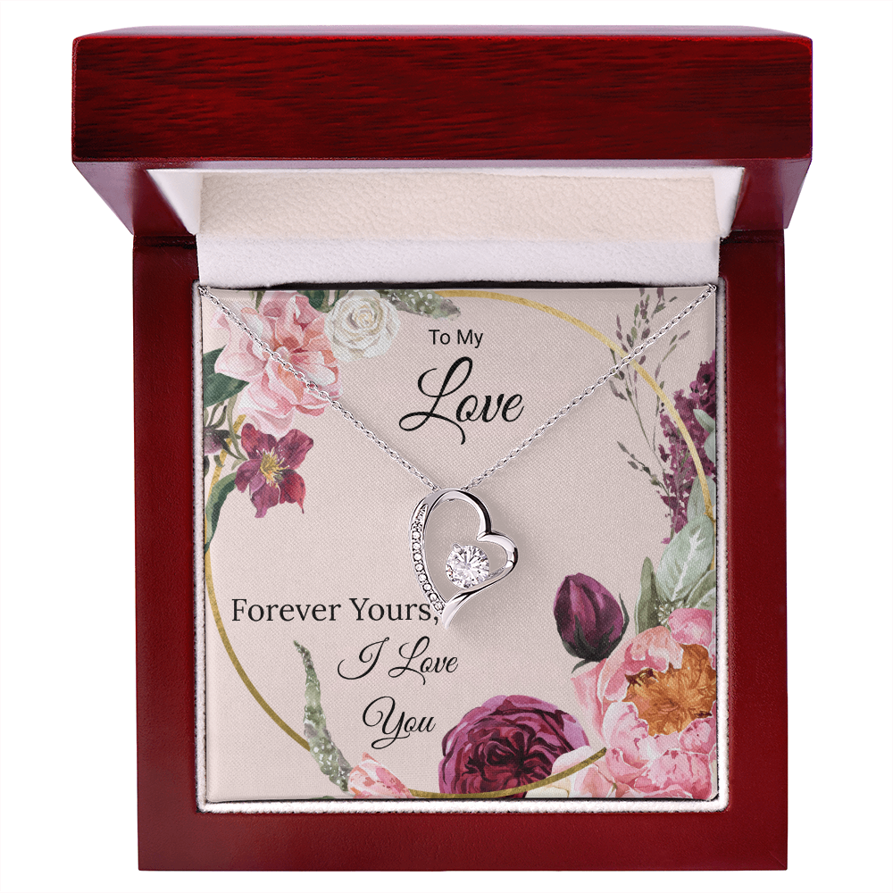 To My Love  "Forever Yours"