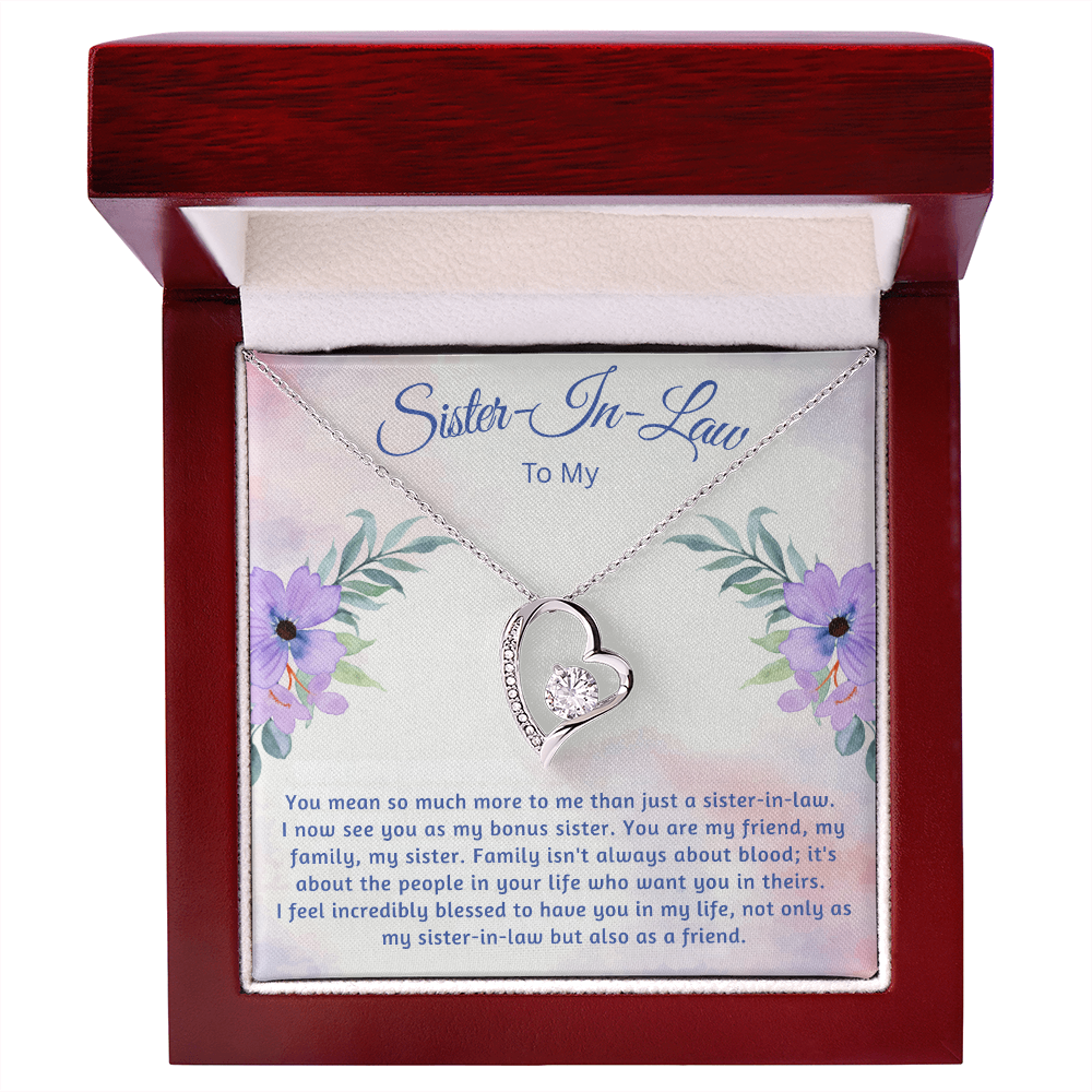 To My Sister-In-Law  "I now See You As My Bonus Sister"