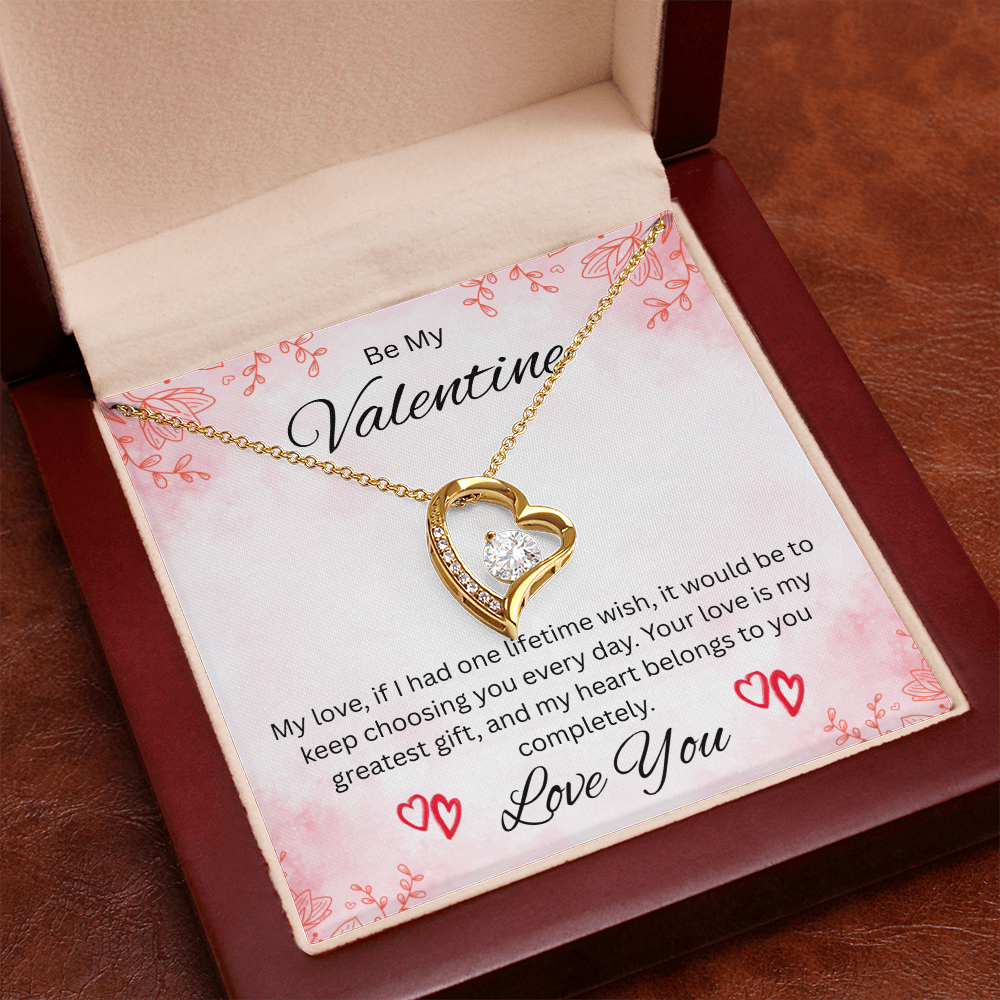 Be My Valentine "Your Love Is My Greatest Gift"