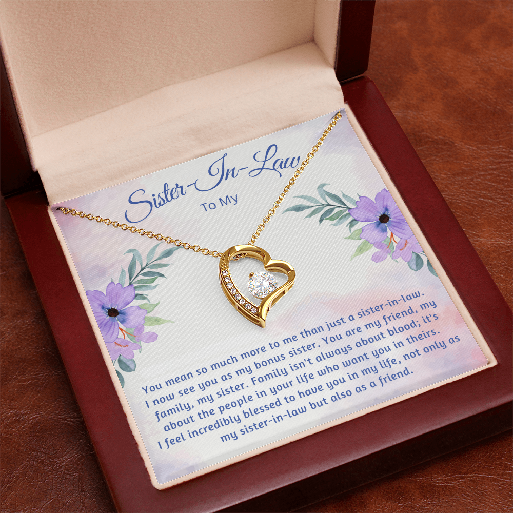 To My Sister-In-Law  "I now See You As My Bonus Sister"