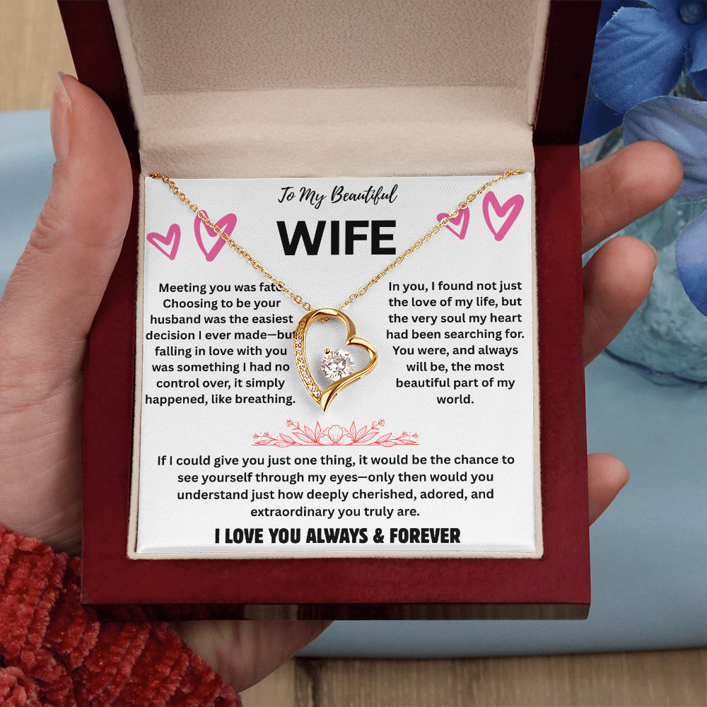 To My Beautiful Wife  "Meeting You Was Fate"