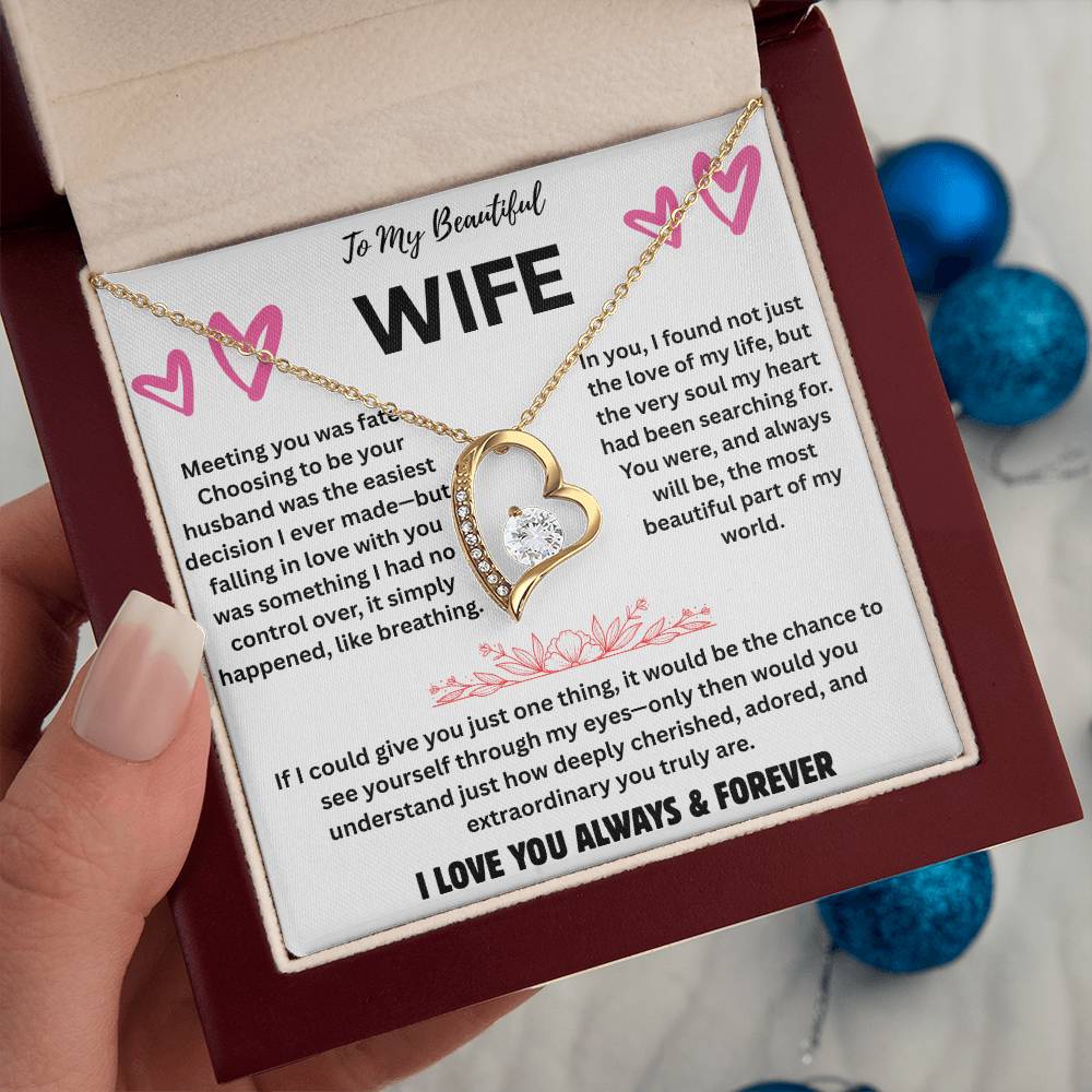 To My Beautiful Wife  "Meeting You Was Fate"