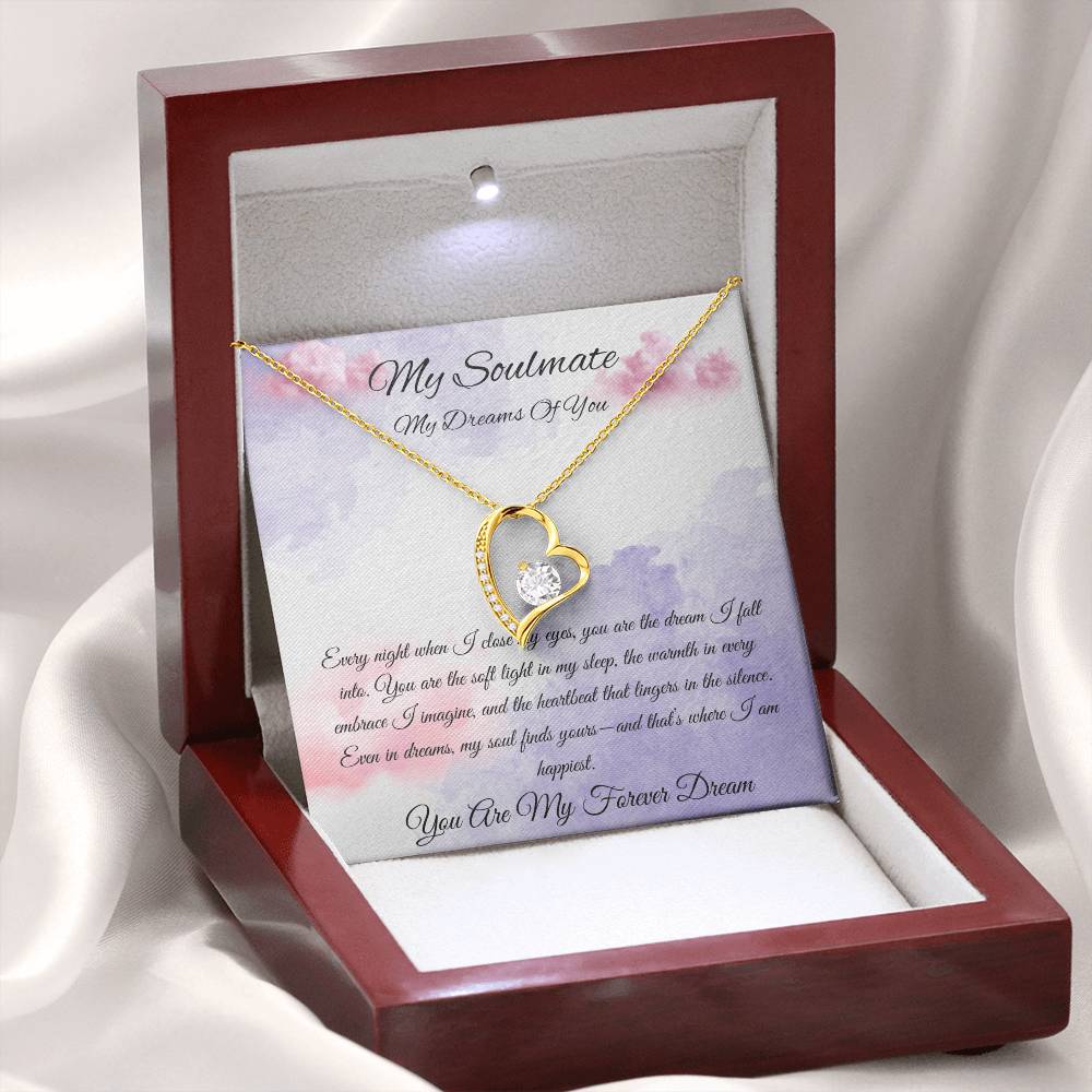 My Soulmate "You Are My Forever Dream"