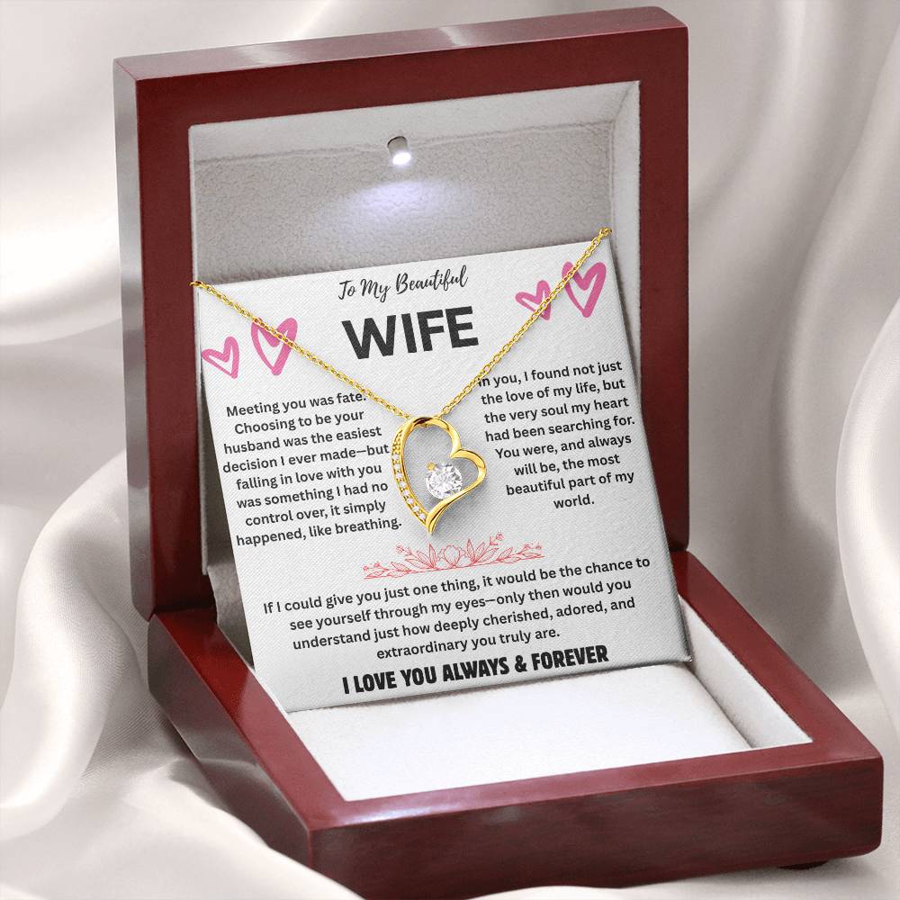 To My Beautiful Wife  "Meeting You Was Fate"