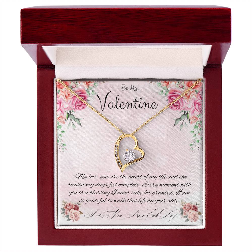 Be My Valentine "You Are The Heart Of My life"
