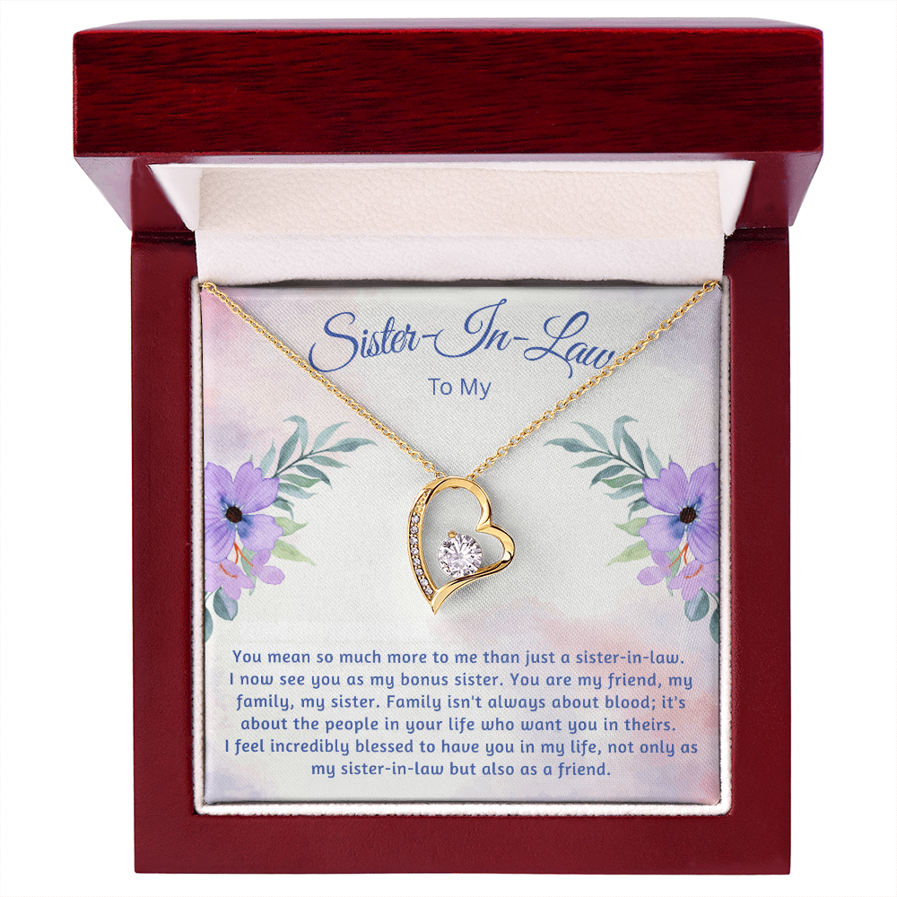 To My Sister-In-Law  "I now See You As My Bonus Sister"