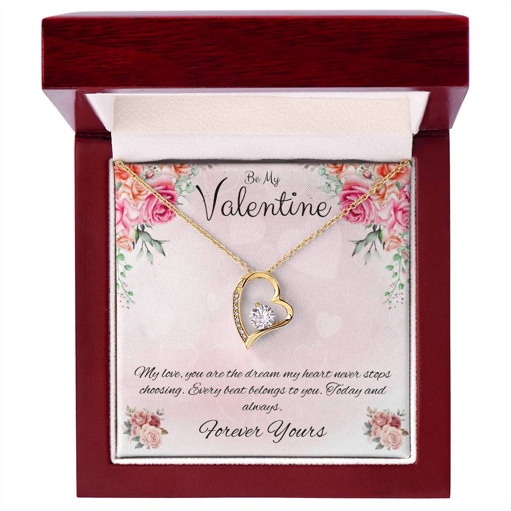 Be My Valentine  "You Are The Dream"