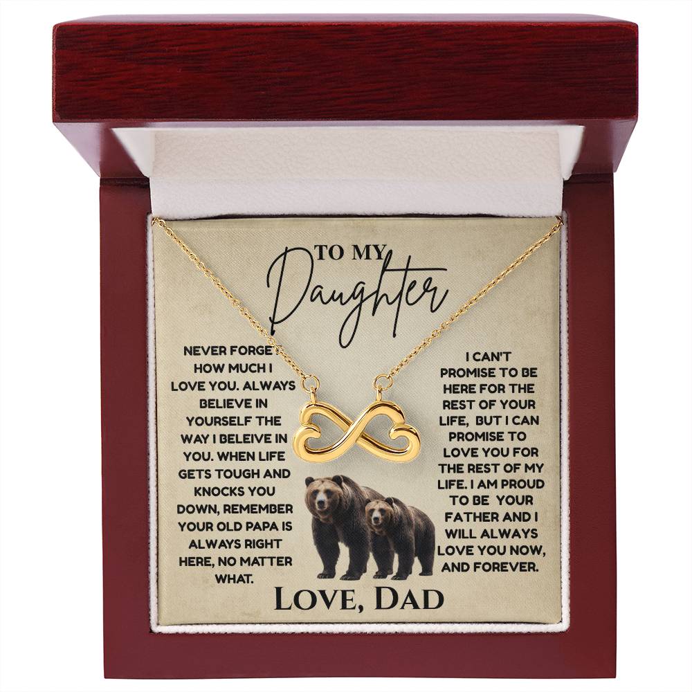 To My Daughter  "Never Forget How Much I Love You"