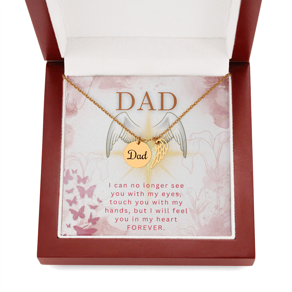 Dad  "I Will Feel You In My Heart"
