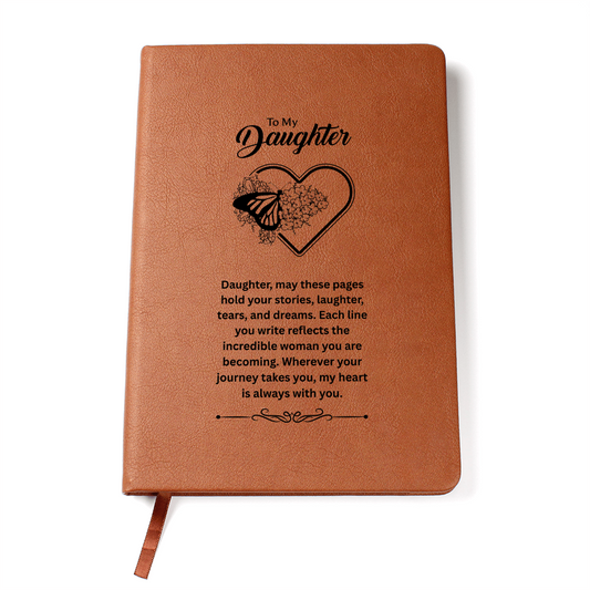 To My Daughter "My Heart Is Always With You" Journal