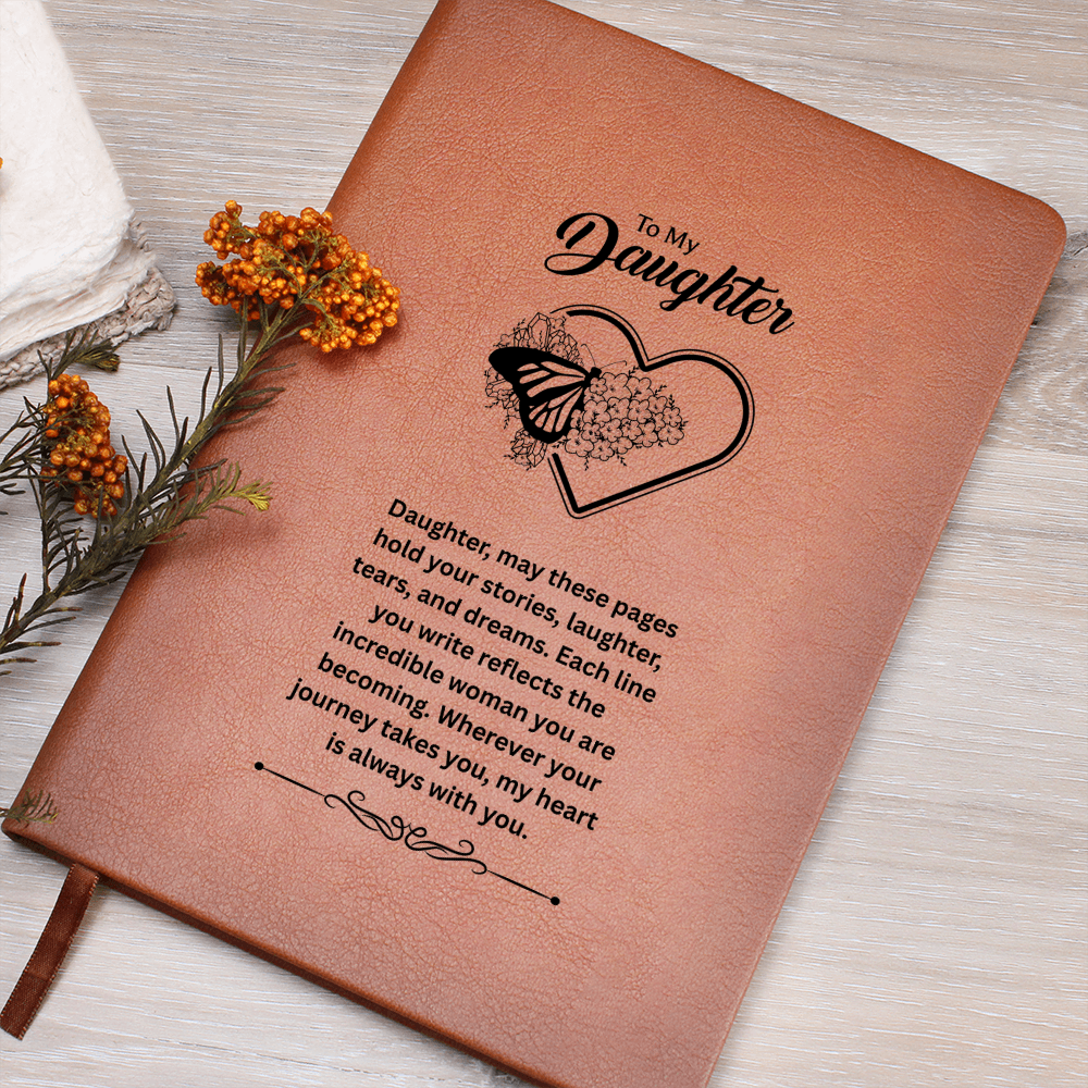 To My Daughter "My Heart Is Always With You"