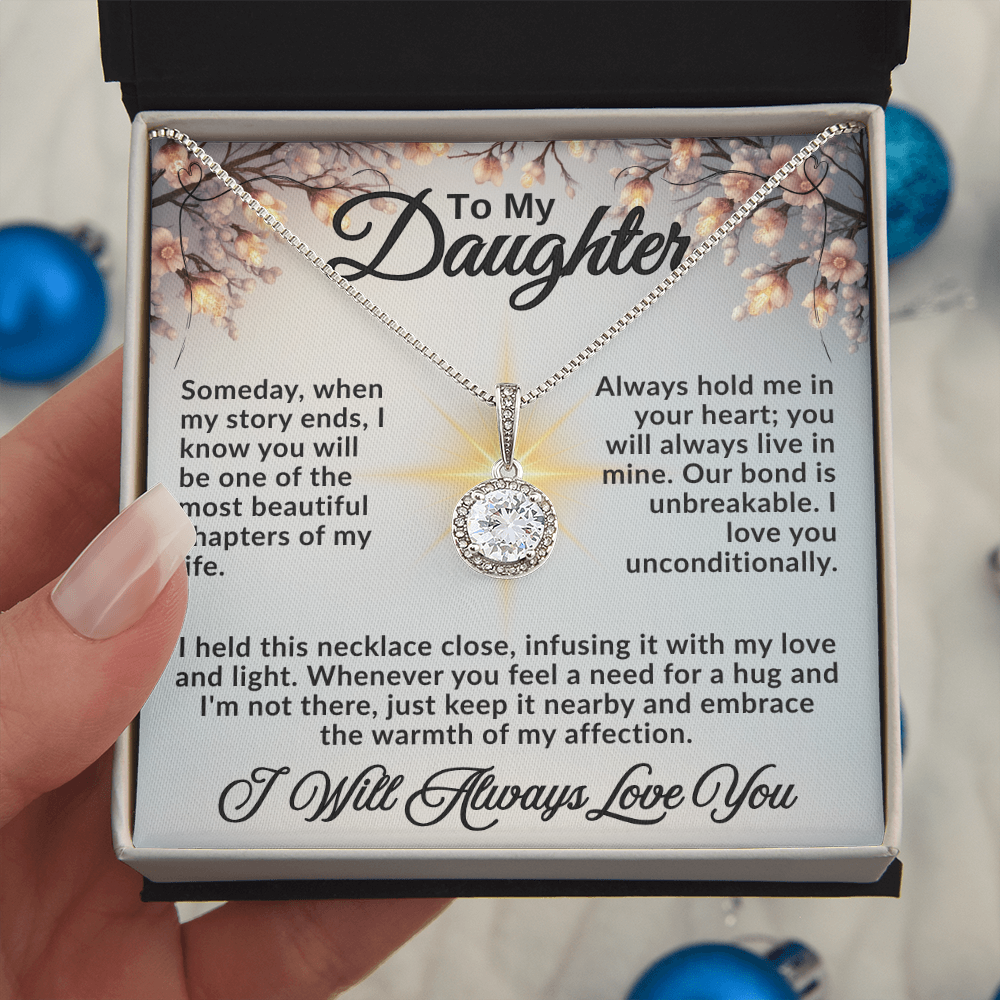 To My Daughter "Always Hold Me In Your Heart"