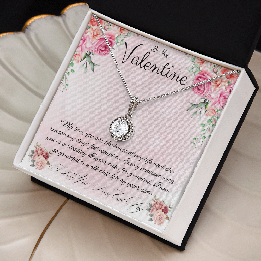 Be My Valentine " You Are The Reason My Days Feel Complete"