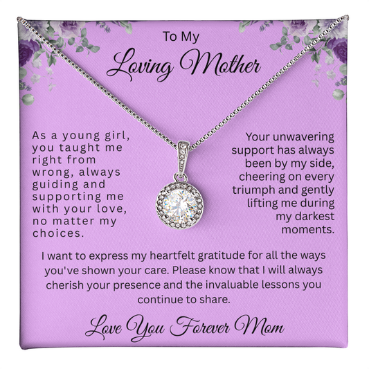 To My Loving Mother "Supporting Me With Your Love"