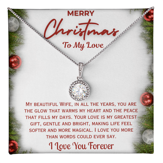 Merry Christmas  "Your Love Is My Greatest Gift"