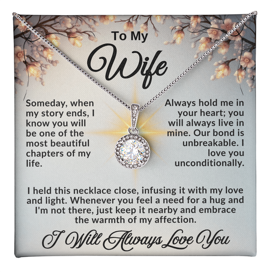 To My Wife "Always Hold Me In Your Heart"
