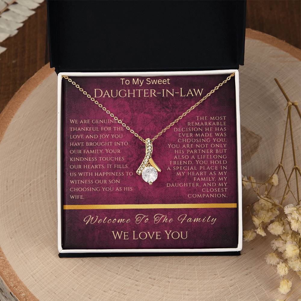 To Our Sweet Daughter-in-Law  "Your Kindness Touches Our Hearts"