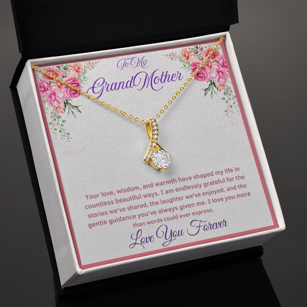 To My GrandMother  "I Love You More Than Words Could Ever Express"