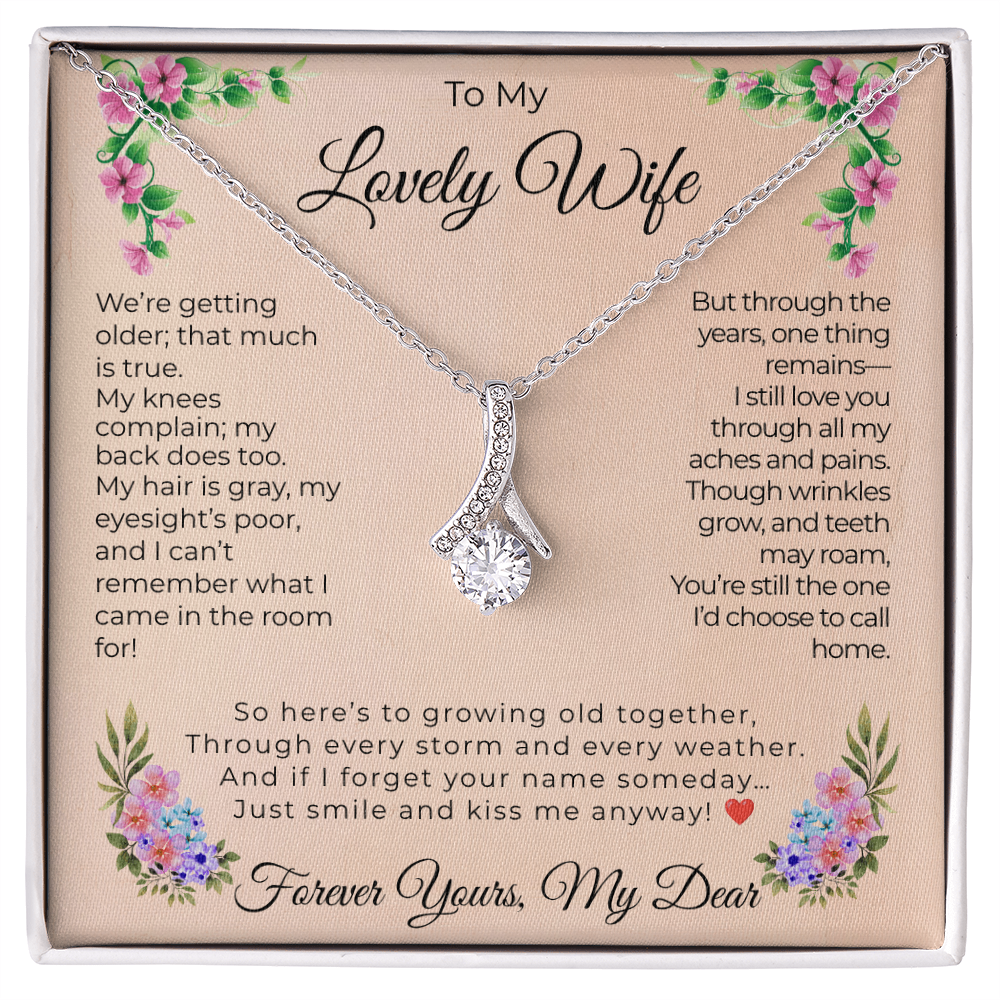 To My Lovely Wife  "Through The Years"
