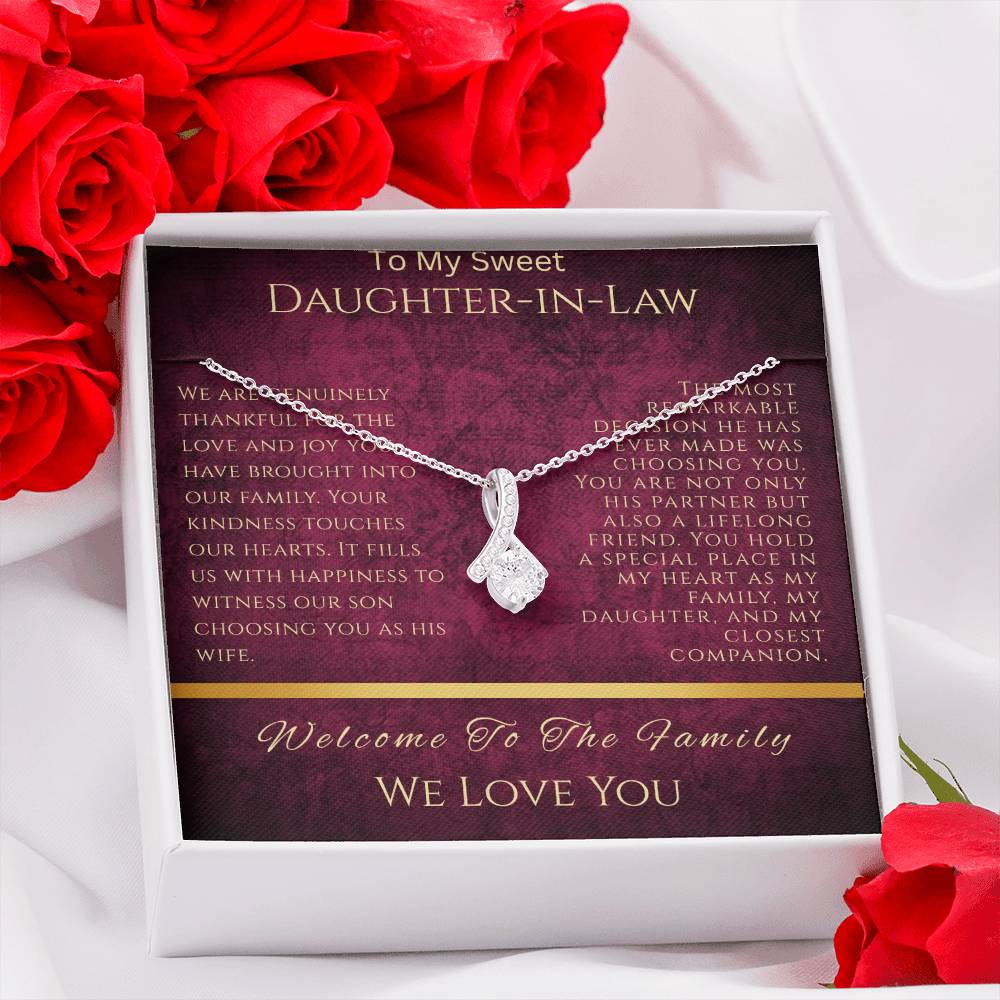 To Our Sweet Daughter-in-Law  "Your Kindness Touches Our Hearts"