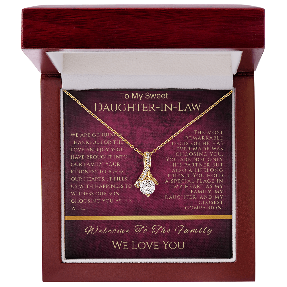 To Our Sweet Daughter-in-Law  "Your Kindness Touches Our Hearts"