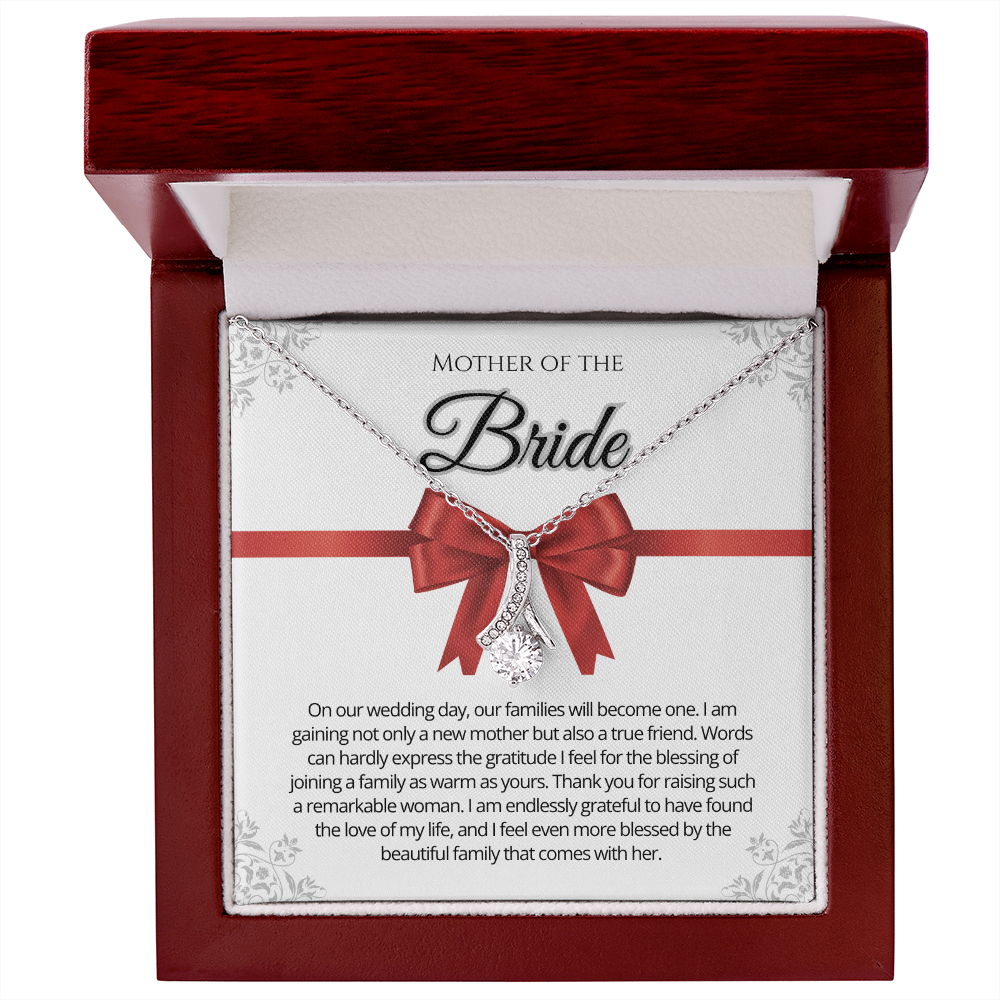 Mother Of The Bride "Our Families Will Become One".