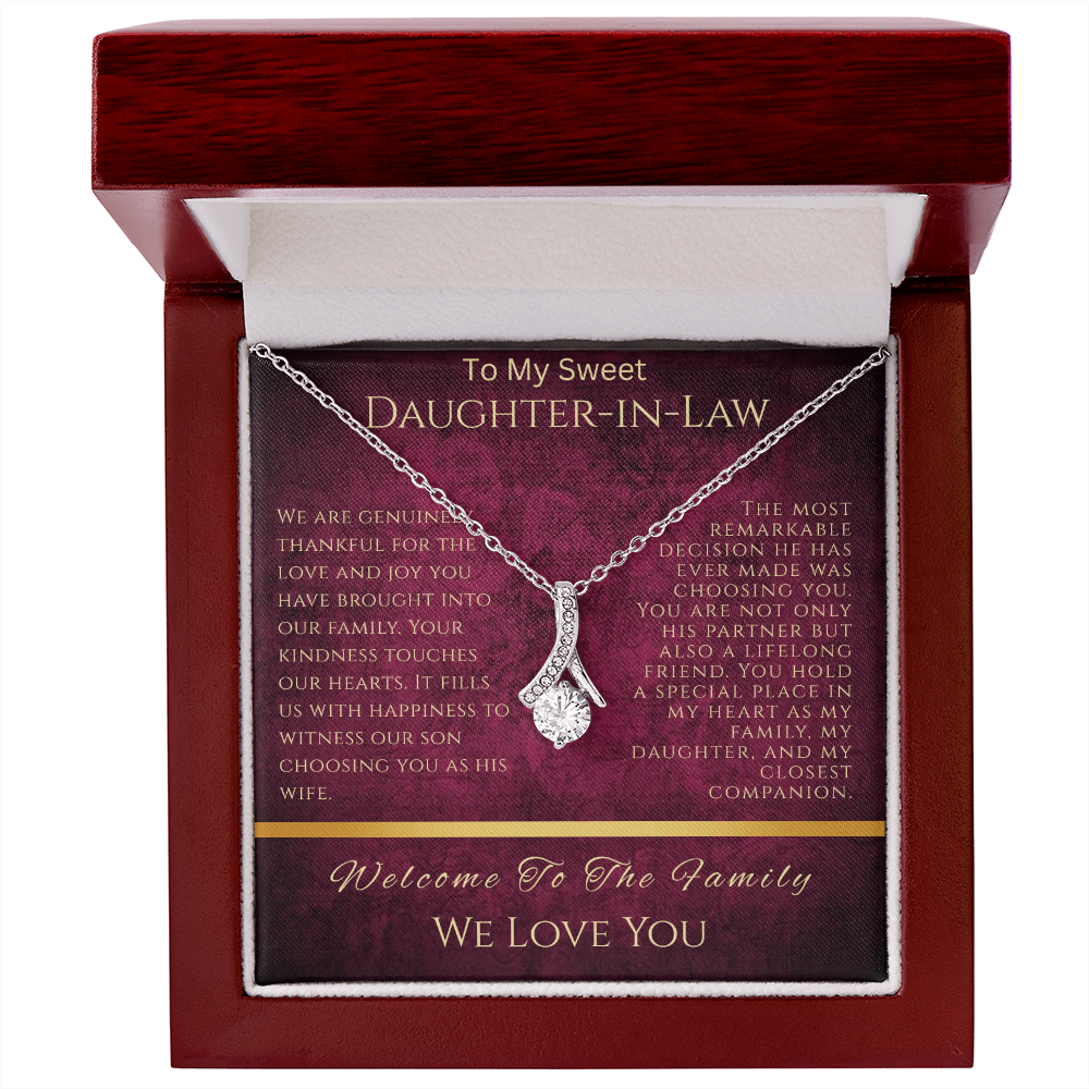 To Our Sweet Daughter-in-Law  "Your Kindness Touches Our Hearts"